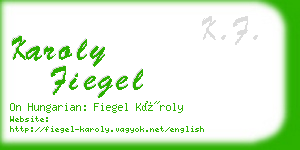 karoly fiegel business card